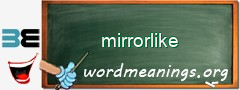 WordMeaning blackboard for mirrorlike